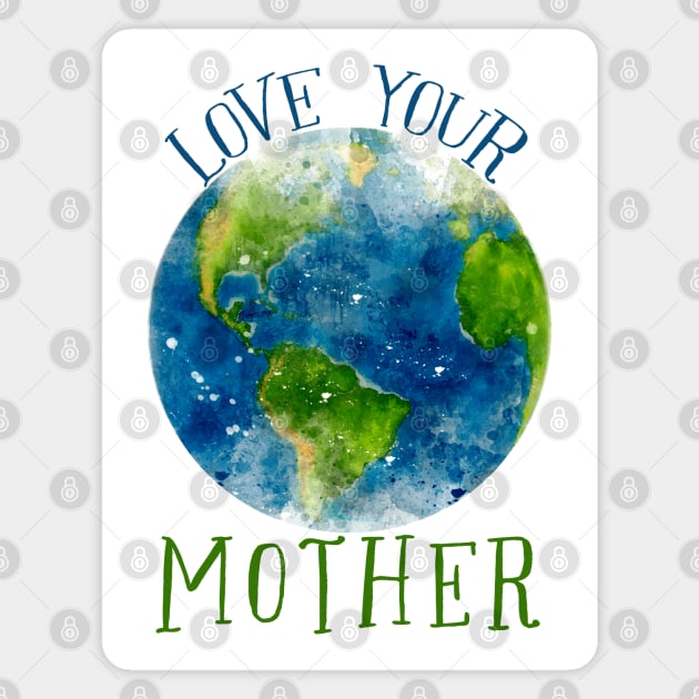 earth watercolor (love your mother) Magnet by mystudiocreate